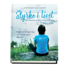 Treningsbok. Styrke i Livet