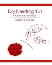 Bok Dry Needling 101 A Clinician&#39;s handbook